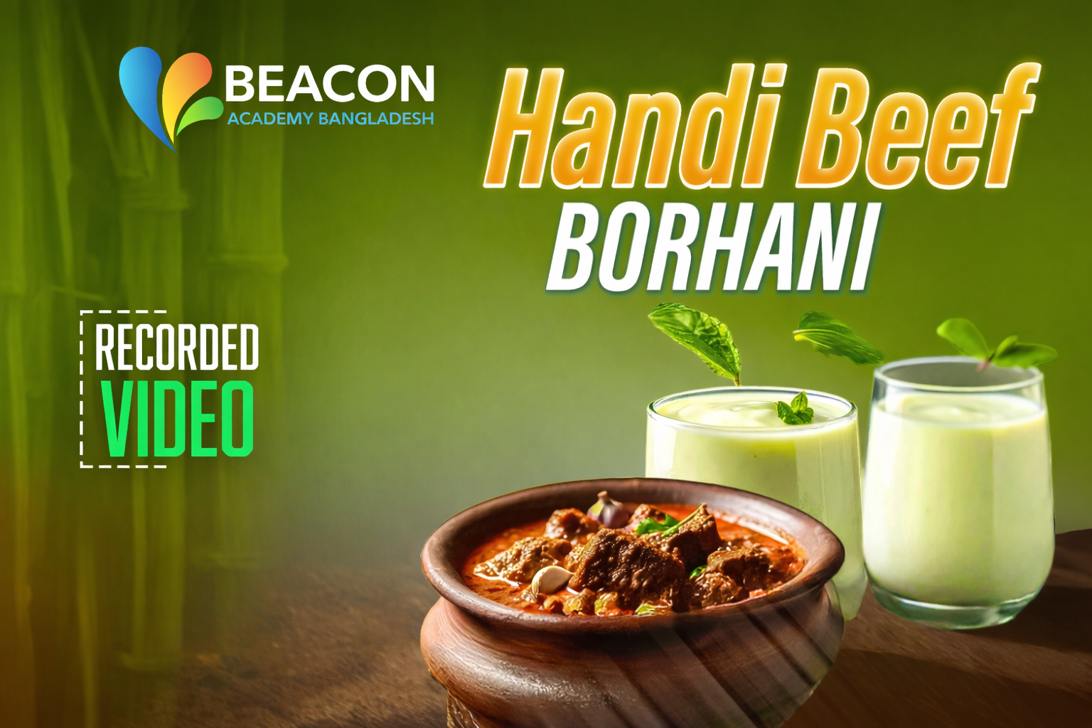 Handi Beef & Borhani– 2 Items (Video Course)